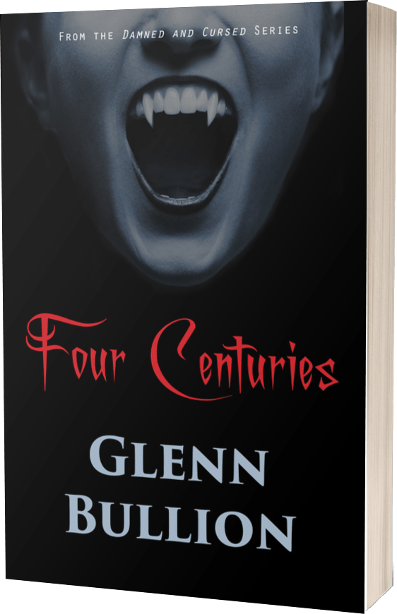 Four Centuries (Damned and Cursed): Bullion, Glenn: 9781523254019:  : Books
